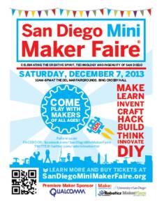 Announcing San Diego Mini Maker Faire 2013 - Visit the Maker Booth called "Not Your Grandpa's Ham Radio"